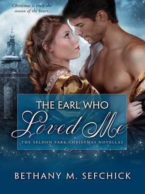 cover image of The Earl Who Loved Me